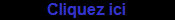 Pour contacter le webmaster.